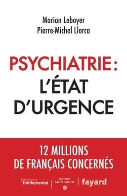 Psychiatrie: l'�tat d'urgence