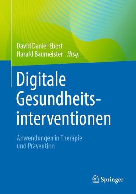 Digitale Gesundheitsinterventionen: Anwendungen in Therapie und Pr�vention