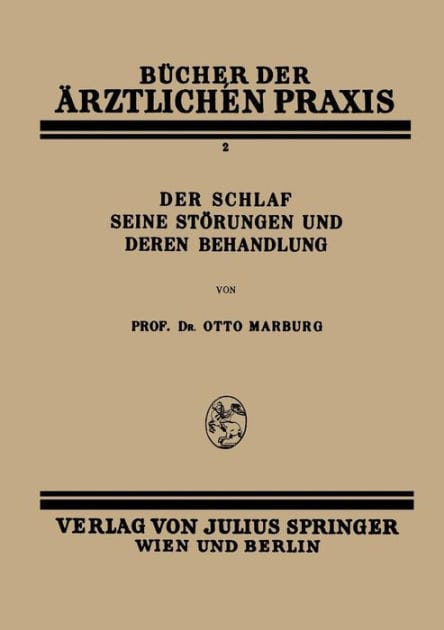 Der Schlaf Seine St�rungen und Deren Behandlung: Band 2
