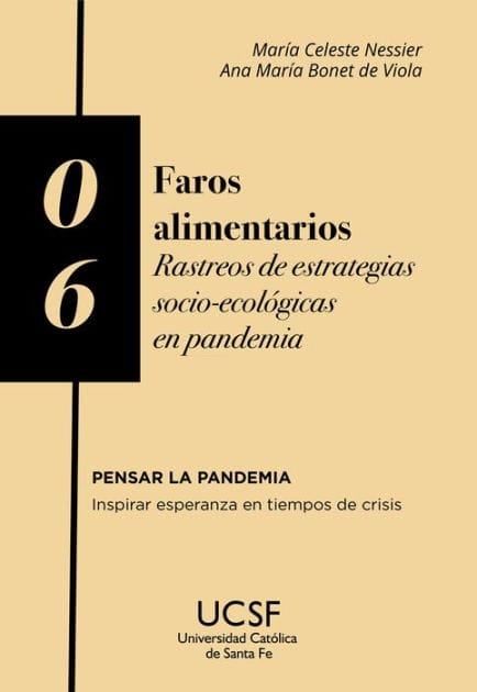 Faros alimentarios: Rastreos de estrategias socio-ecológicas en pandemia