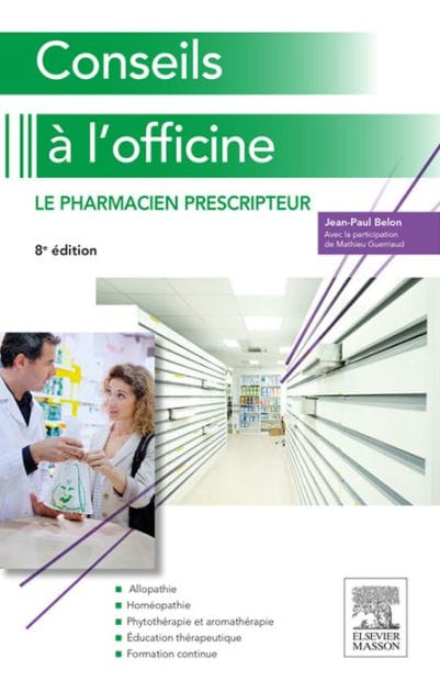 Conseils à l'officine: Le pharmacien prescripteur