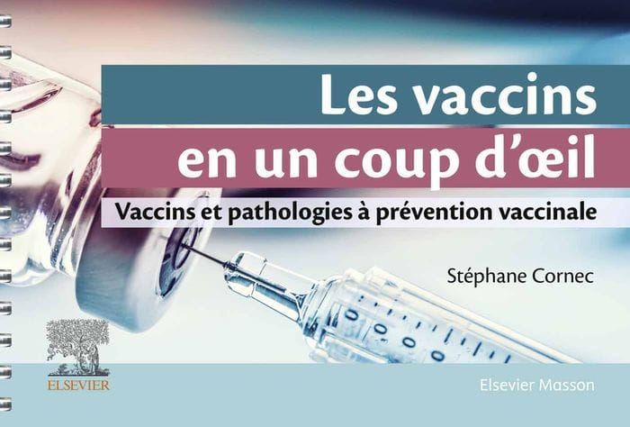 Les vaccins en un coup d'oeil: Vaccins et pathologies à prévention vaccinale