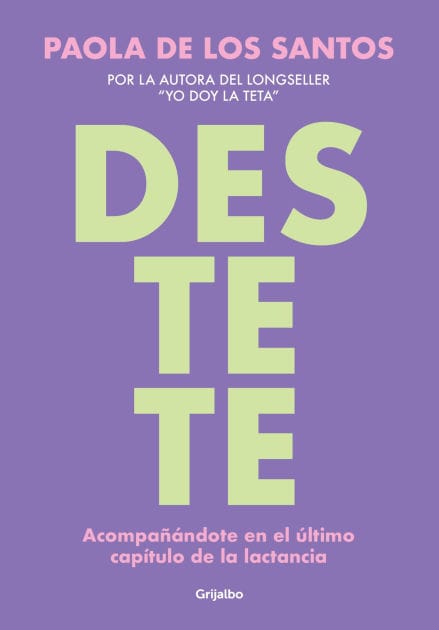 Destete: Acompañándote en el último capítulo de la lactancia