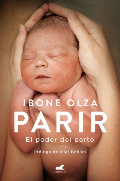 Parir (edición actualizada): El poder del parto