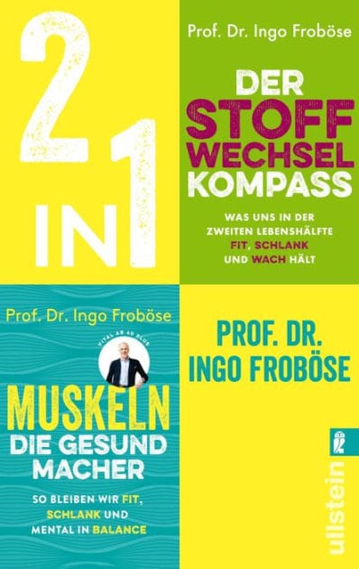 Der Stoffwechsel-Kompass / Muskeln - die Gesundmacher: 2 x Prof. Dr. Ingo Froböse im Bundle Fit, glücklich und gesund ins neue Jahr