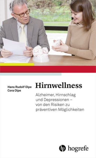 Hirnwellness: Alzheimer, Hirnschlag und Depressionen - von den Risiken zu präventiven Möglichkeiten
