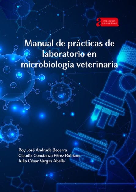 Manual de prácticas de laboratorio en microbiología veterinaria