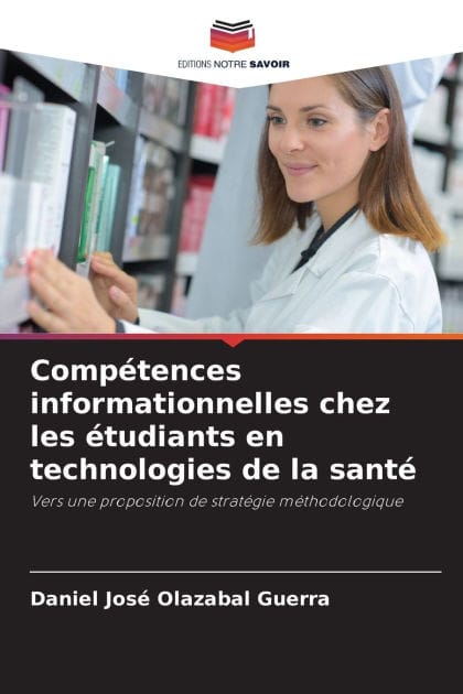 Comp�tences informationnelles chez les �tudiants en technologies de la sant�
