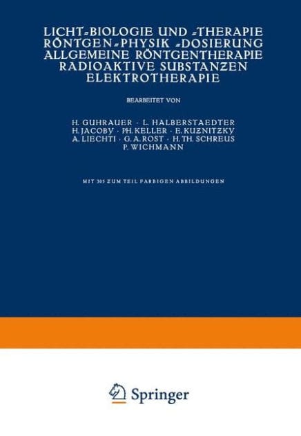 Licht-Biologie und -Therapie R�ntgen-Physik -Dosierung Allgemeine R�ntgentherapie Radioaktive Substanzen Elektrotherapie