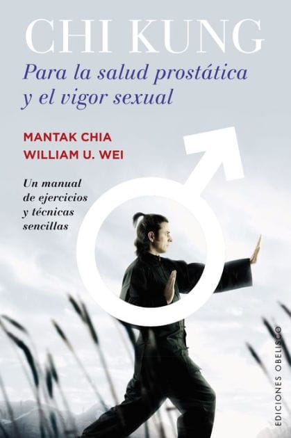 Chi Kung para la salud prostatica y el vigor sexual