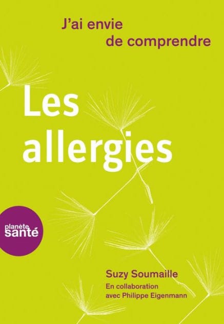 J'ai envie de comprendre. Les allergies