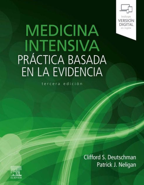 Medicina intensiva. Práctica basada en la evidencia