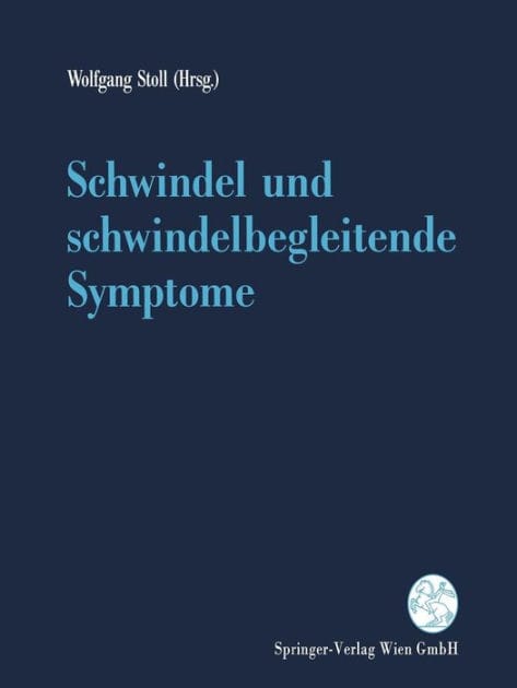 Schwindel und schwindelbegleitende Symptome