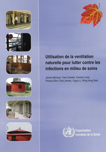 Utilisation de la ventilation naturelle pour lutter contre les infections en milieu de soins