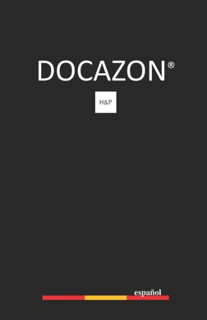 DOCAZON H&P Español: El Manual Perfecto de Historia Médica y Examen Físico