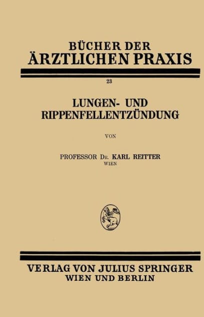 Lungen- und Rippenfellentz�ndung: Band 23