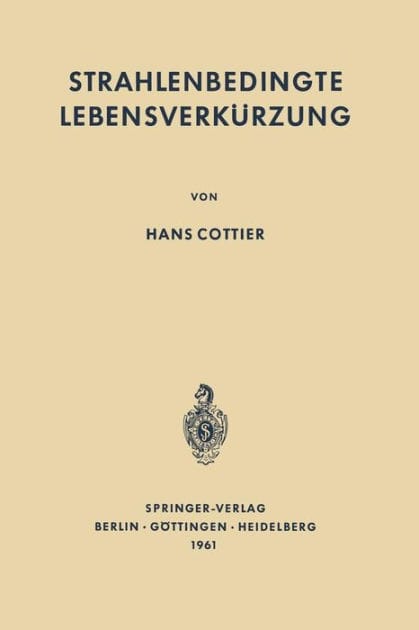Strahlenbedingte Lebensverkürzung: Pathologische Anatomie somatischer Spätwirkungen der ionisierenden Ganzkörperbestrahlung auf den erwachsenen Säugetierorganismus