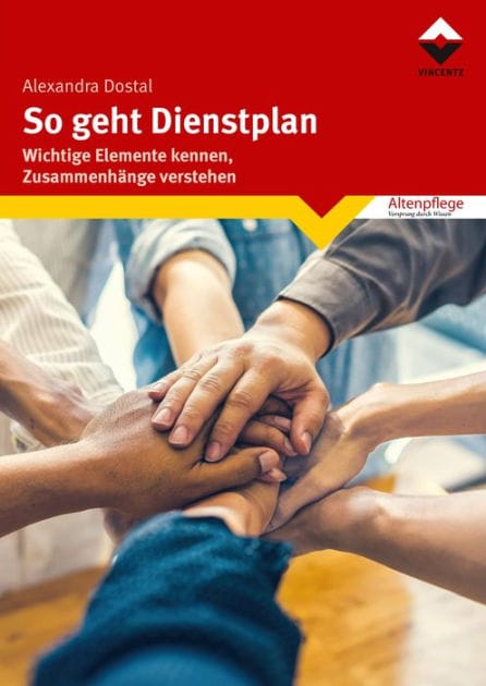 So geht Dienstplan: Wichtige Elemente erkennen, Zusammenhänge verstehen
