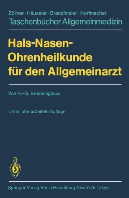 Hals-Nasen-Ohrenheilkunde f�r den Allgemeinarzt