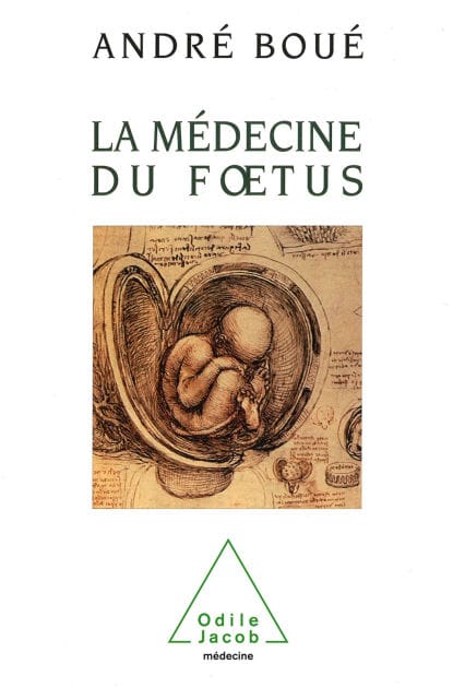La Médecine du fotus