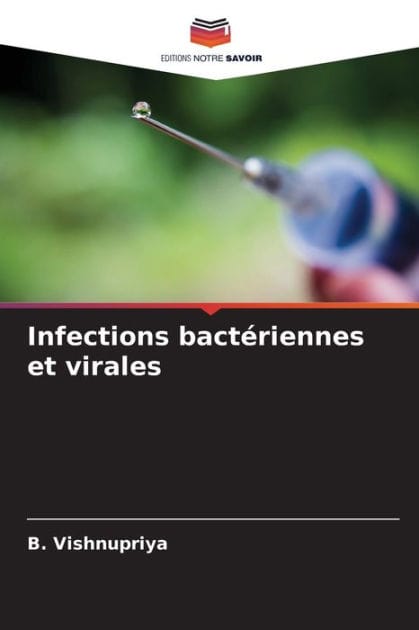 Infections bact�riennes et virales