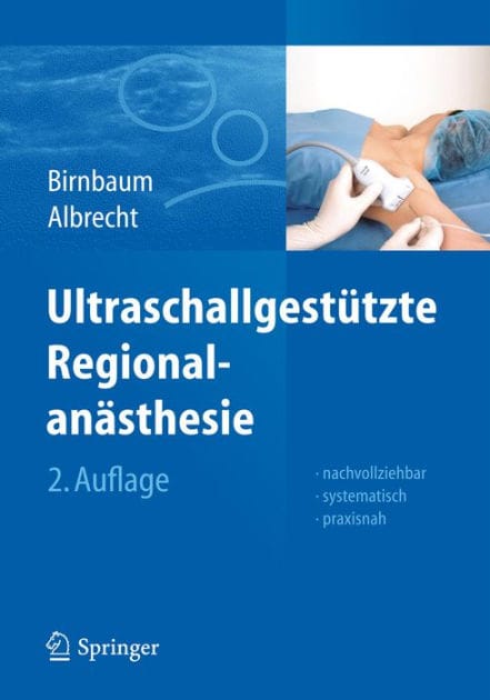 Ultraschallgestützte Regionalanästhesie