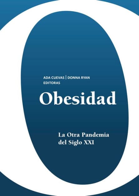 Obesidad: La otra pandemia del siglo XXI