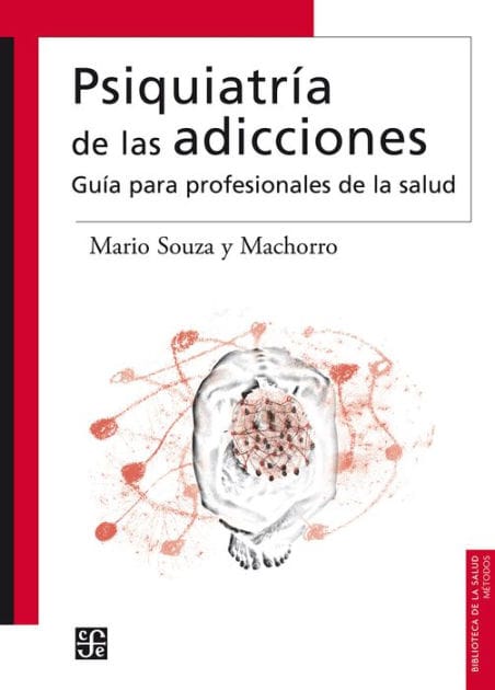 Psiquiatría de las adicciones: Guía para profesionales de la salud