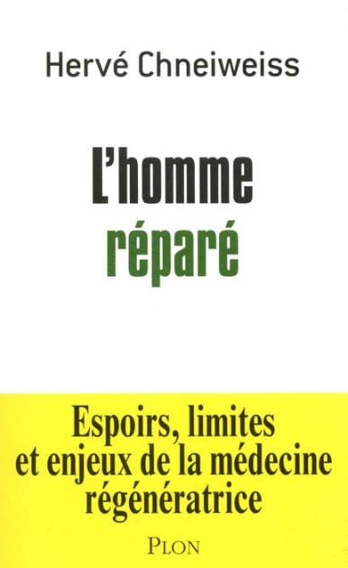 L'homme réparé