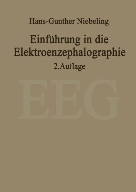 Einf�hrung in die Elektroenzephalographie