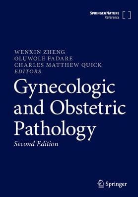 Gynecologic and Obstetric Pathology