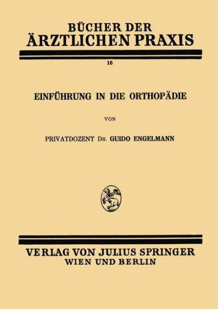 Einf�hrung in die Orthop�die