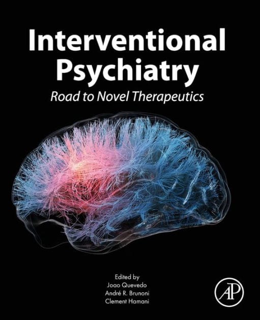 Interventional Psychiatry: Road to Novel Therapeutics
