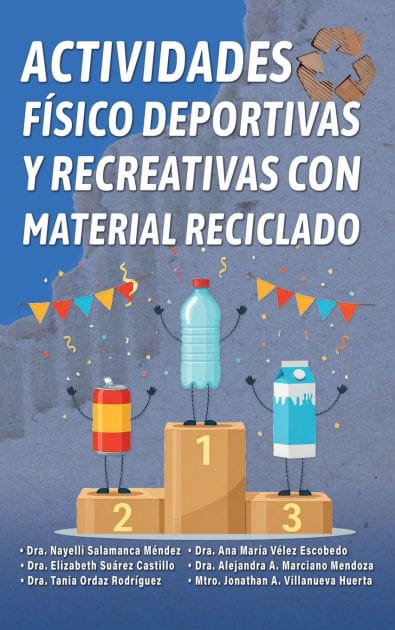 Actividades físico deportivas y recreativas con material reciclado