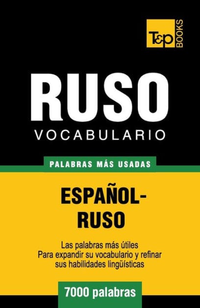 Vocabulario espa�ol-ruso - 7000 palabras m�s usadas