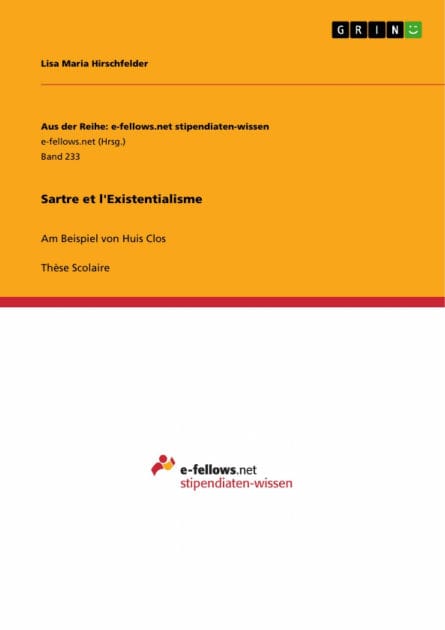 Sartre et l'Existentialisme: Am Beispiel von Huis Clos