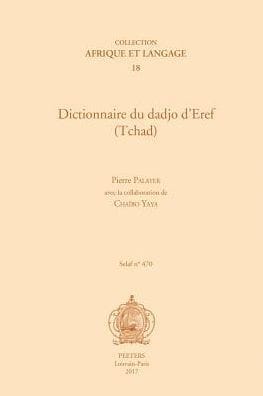Dictionnaire du dadjo d'Eref (Tchad)