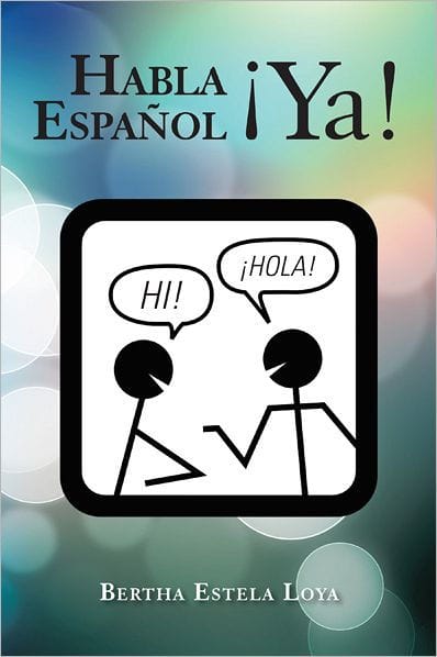 Habla Español Ya!: CUADERNO DE TRABAJO NIVEL BÁSICO para extranjeros