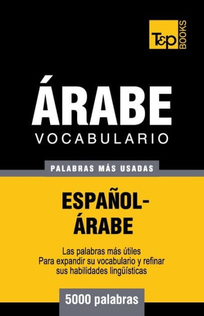 Vocabulario Espa�ol-�rabe - 5000 palabras m�s usadas