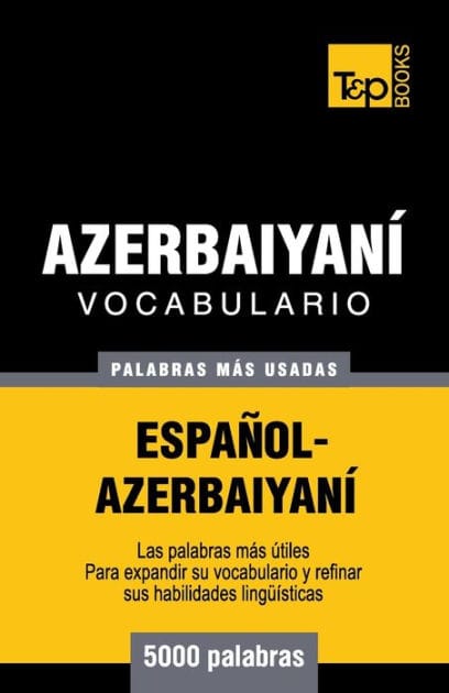 Vocabulario espa�ol-azerbaiyan� - 5000 palabras m�s usadas