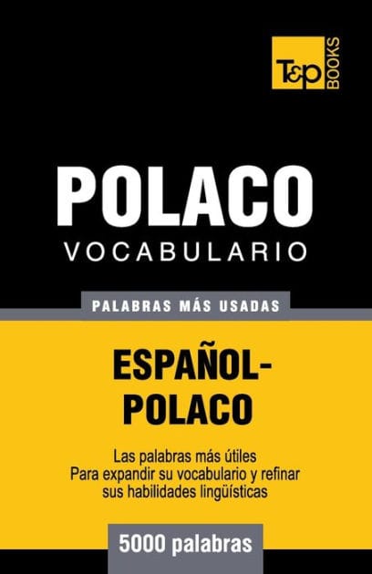 Vocabulario espa�ol-polaco - 5000 palabras m�s usadas