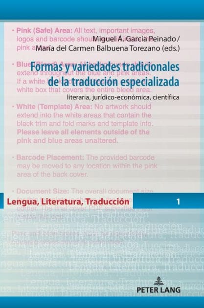 Formas y variedades tradicionales de la traducción especializada: literaria, jurídico-económica, científica