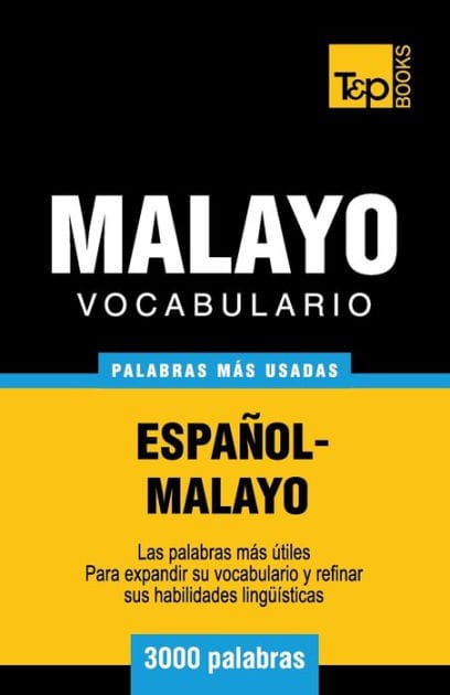 Vocabulario espa�ol-malayo - 3000 palabras m�s usadas