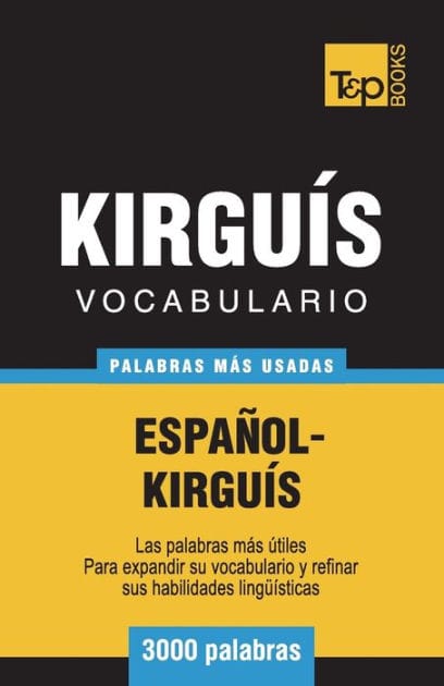Vocabulario Espa�ol-Kirgu�s - 3000 palabras m�s usadas