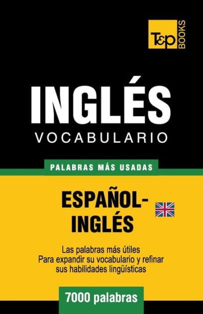 Vocabulario espa�ol-ingl�s brit�nico - 7000 palabras m�s usadas