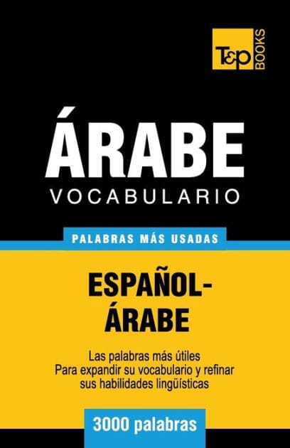 Vocabulario Espa�ol-�rabe - 3000 palabras m�s usadas