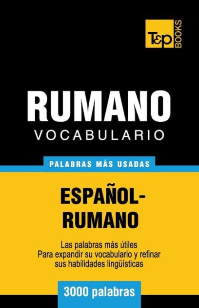 Vocabulario espa�ol-rumano - 3000 palabras m�s usadas