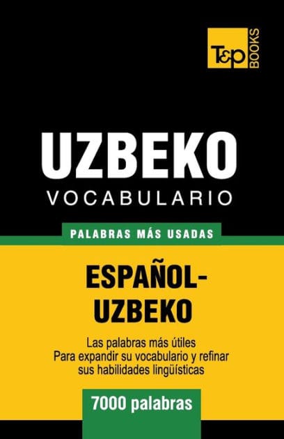 Vocabulario espa�ol-uzbeco - 7000 palabras m�s usadas