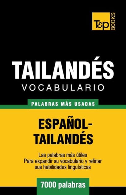 Vocabulario Espa�ol-Tailand�s - 7000 palabras m�s usadas