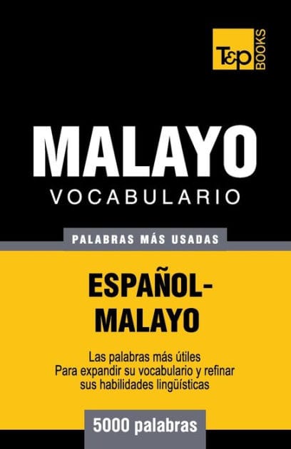 Vocabulario espa�ol-malayo - 5000 palabras m�s usadas